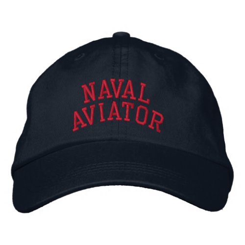 Naval Aviator Embroidered Baseball Hat