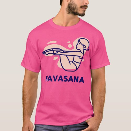 Navasana Yoga Pose Yoga asana girl Gift for yoga l T_Shirt