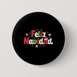 Navidad Matching Family Spanish Christmas Mexican Button