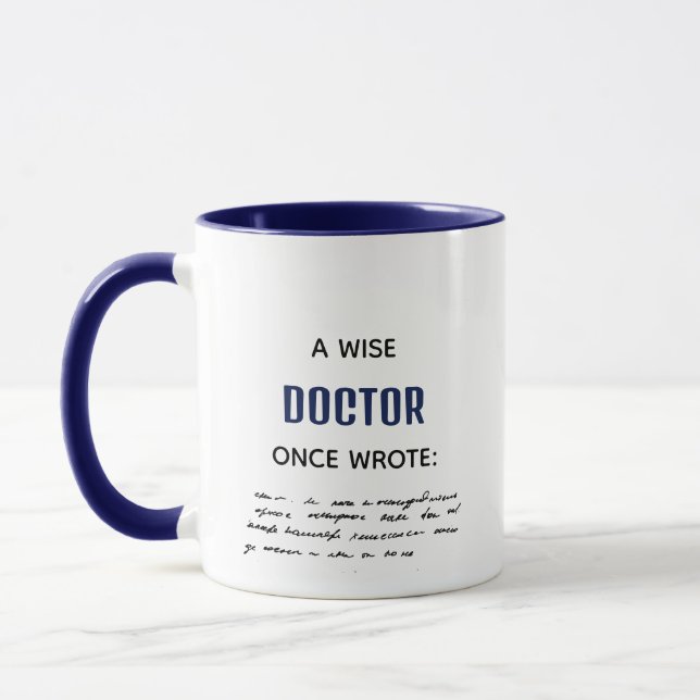 Navy A Wise Doctor Once Wrote Funny Novelty Mug (Left)