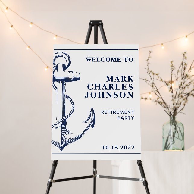 Navy Anchor Retirement Nautical Welcome Foam Board (In Situ (Stand))