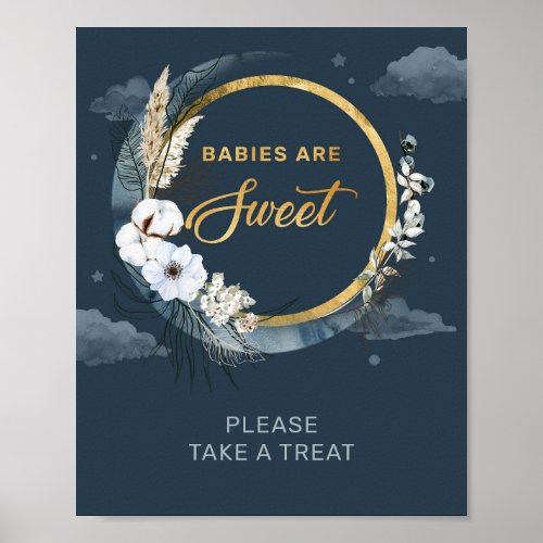 Navy and gold foil moon pampas Babies are sweet Poster