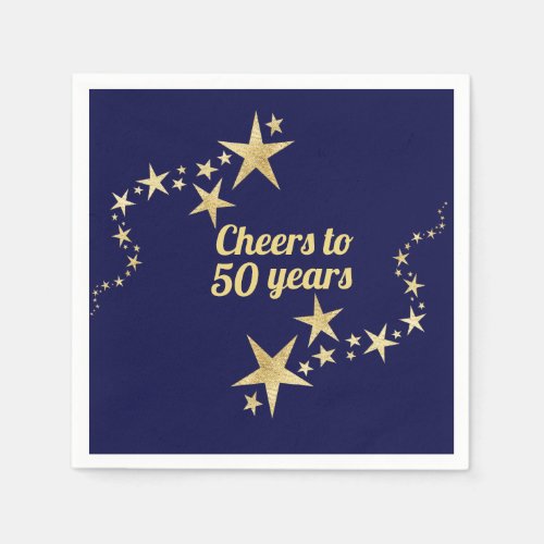 Navy and Gold Stars Cheers to 50 Years Birthday  Napkins