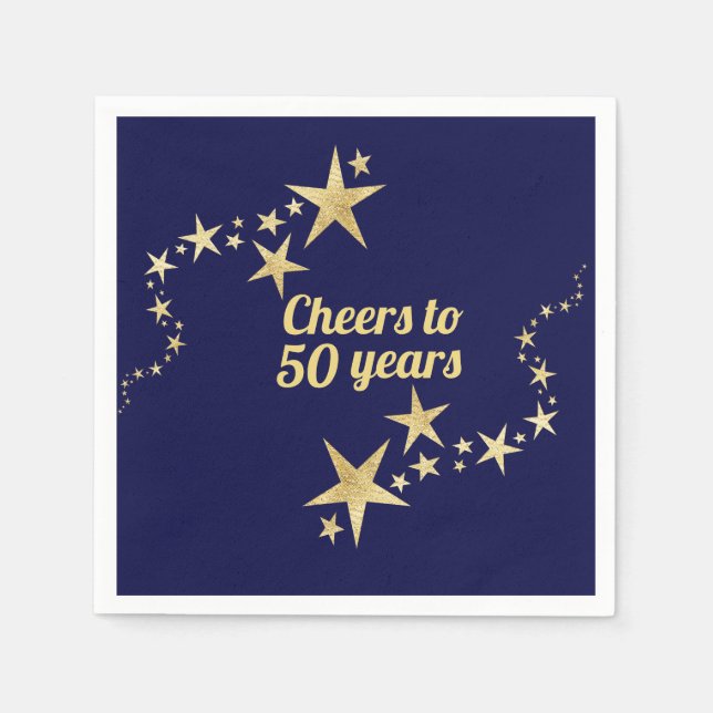 Navy and Gold Stars Cheers to 50 Years Birthday  Napkins (Front)