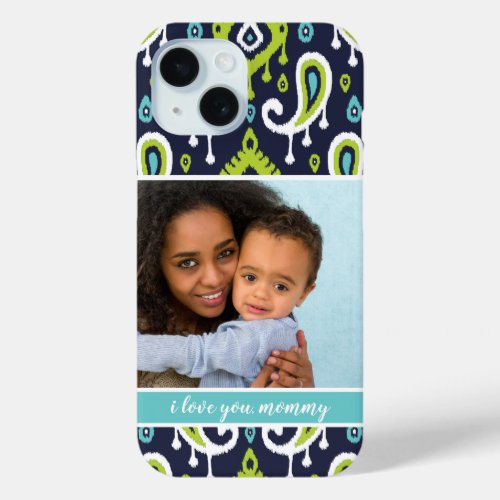 Navy and Green Ikat Paisley Mothers Day Photo iPhone 15 Case