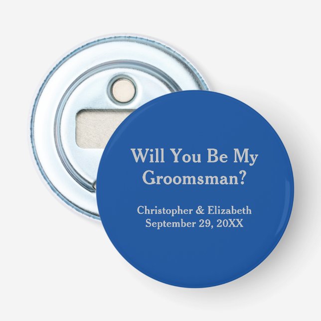Navy and Silver Will You Be My Groomsman   Bottle Opener (Front)
