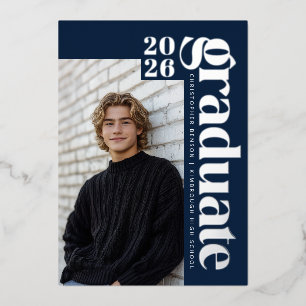 Navy Blue 2026 Bold Modern Photo Graduation Silver Foil Invitation