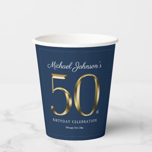 Navy Blue 50th Birthday Solid Gold Masculine Paper Cups