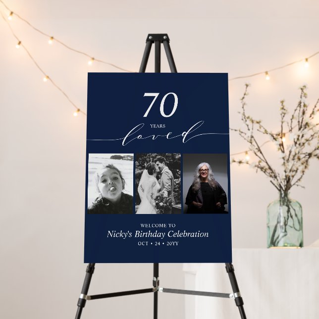 Navy Blue 70 Loved 70th Birthday Party Welcome Foam Board (In Situ (Stand))