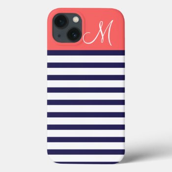 Navy Blue And Coral Preppy Stripes Monogram Iphone 13 Case by jenniferstuartdesign at Zazzle