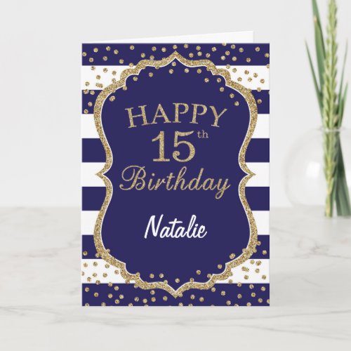 Navy Blue and Gold Glitter 15th Birthday Card