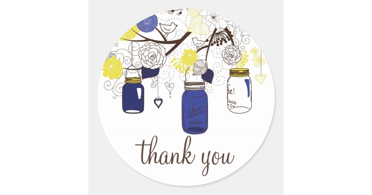 Navy Blue And Yellow Mason Jars Thank You Sticker Zazzle Com