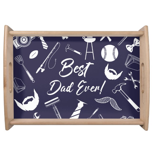 Navy Blue Best Dad Ever  Serving Tray (Front)