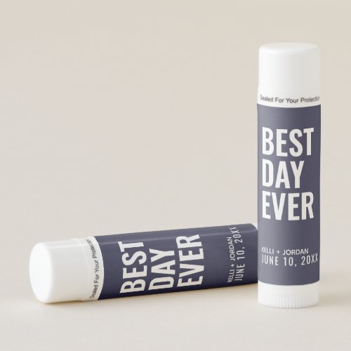 Navy Blue Best Day Ever Wedding Favor Lip Balm