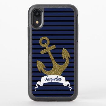 Navy Blue Black Stripes Gold Anchor Ribbon Name Otterbox Symmetry Iphone Xr Case by SocialiteDesigns at Zazzle