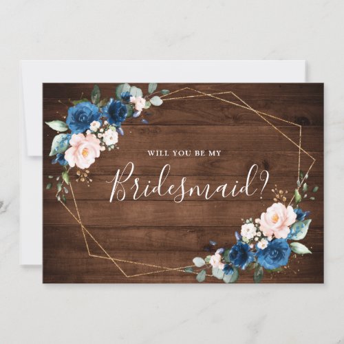 Navy Blue Blush Rustic Will You Be My Bridesmaid Invitation