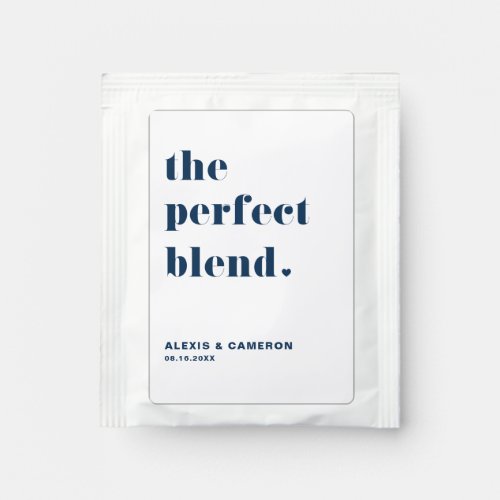 Navy Blue Bold Typography Perfect Blend Wedding Tea Bag Drink Mix