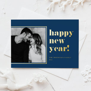 Navy Blue Bold Typography Photo Happy New Year Foil Holiday Card