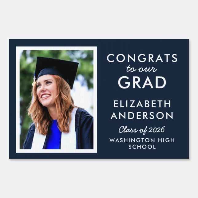 Navy Blue Congrats to Our Grad Graduation Yard Sign (Front)