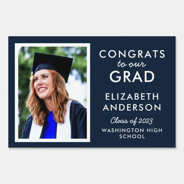Navy Blue Congrats to Our Grad Graduation Yard Sign | Zazzle