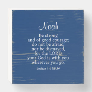 Navy Blue Courage Bible Verse Custom Name Simple Wooden Box Sign