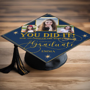 Navy Blue Gold Class Of 2025 You Did It Quote Graduation Cap Topper