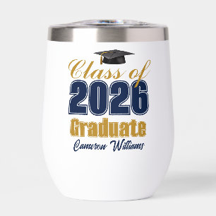 Navy Blue Gold Custom Class of 2026 Graduation Thermal Wine Tumbler