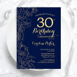 Navy Blue Gold Floral 30th Birthday Party Invitation<br><div class="desc">Navy Blue Gold Floral 30th Birthday Party Invitation. Minimalist modern design featuring botanical outline drawings accents,  faux gold foil and typography script font. Simple trendy invite card perfect for a stylish female bday celebration. Can be customized to any age. Printed Zazzle invitations or instant download digital printable template.</div>