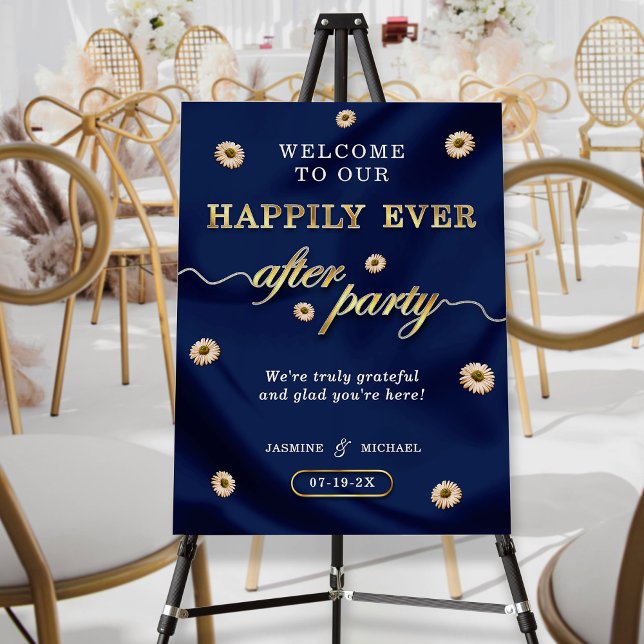Navy Blue Gold & Floral Happily Ever After Party  Foam Board (Creator Uploaded)