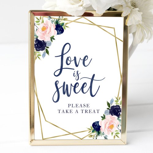 Navy Blue Gold Floral  Love Is Sweet Sign