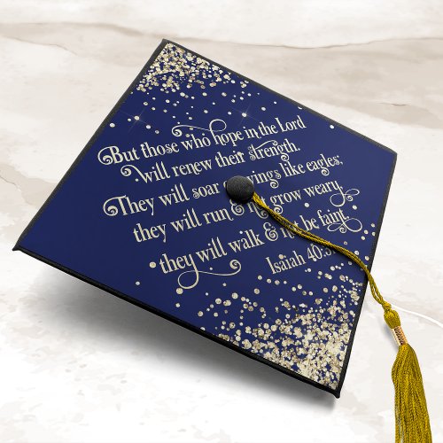 Navy Blue Gold Glitter Bible Verse Isaiah 40  Graduation Cap Topper