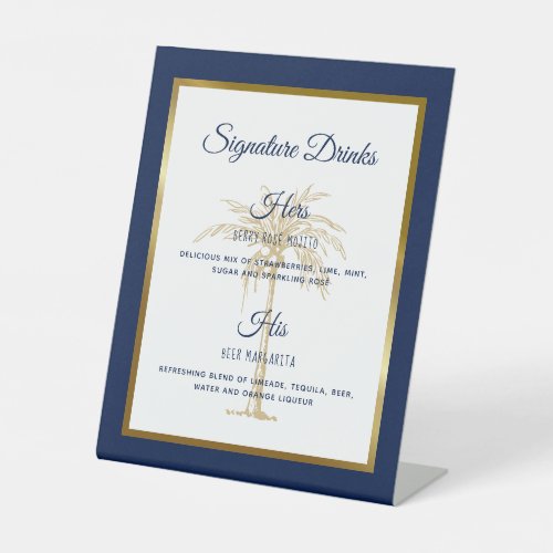 Navy Blue Gold Palm Tree Wedding Signature Drinks Pedestal Sign