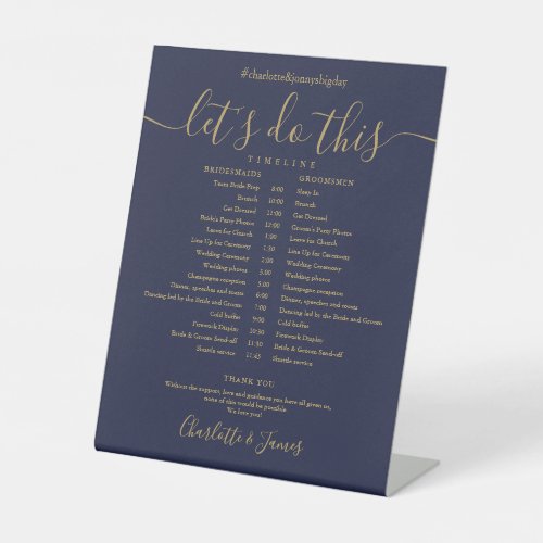 Navy Blue Gold Script Wedding Schedule Timeline Pedestal Sign