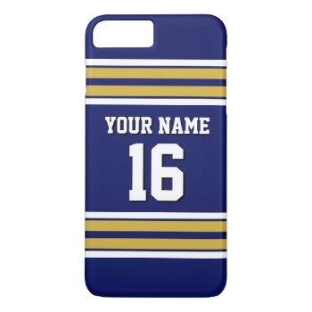 Navy Blue Gold Wht Team Jersey Custom Number Name Iphone 8 Plus/7 Plus Case by FantabulousCases at Zazzle
