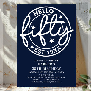 Navy Blue Hello Fifty 50th Birthday Invitation