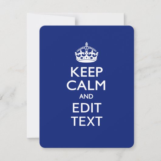 Navy Blue Keep Calm And Edit Text Personalized (Front)