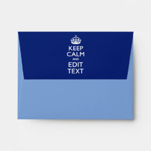 Navy Blue Keep Calm And Edit Text Personalized Envelope