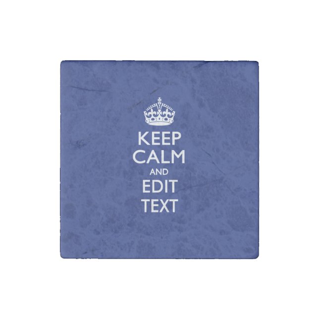 Navy Blue Keep Calm And Edit Text Personalized Stone Magnet (Front)
