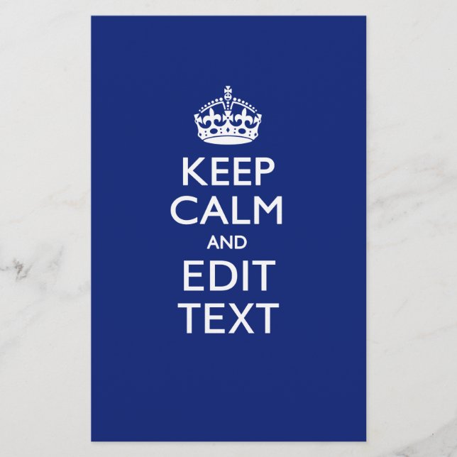 Navy Blue Keep Calm And Have Your Text Stationery (Front)