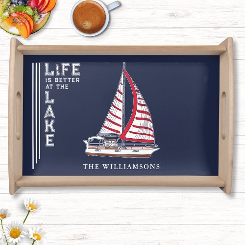 Navy Blue Life is Better at the Lake Nautical Boat Serving Tray