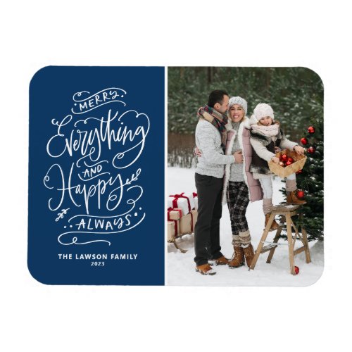 Navy Blue Merry Everything and Happy Always Photo Magnet