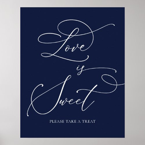 Navy Blue Minimalist Love is Sweet Dessert Bar Pos Poster