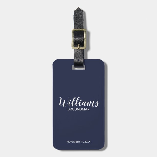 Navy Blue Modern Script Personalized Groomsmen Luggage Tag (Front Vertical)