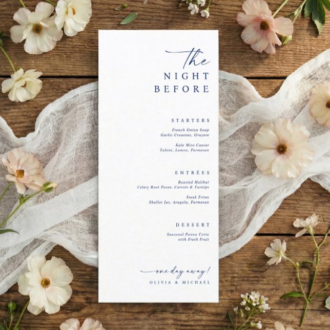 Navy Blue  Night Before Wedding Rehearsal Dinner Menu (navy blue rehearsal dinner menu with elegant handwriting script and modern calligraphy)