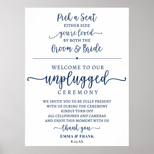 Navy Blue Pick a Seat Unplugged Ceremony sign (Front)