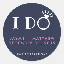 Navy Blue Pink I Do Wedding Couple Hashtag Round