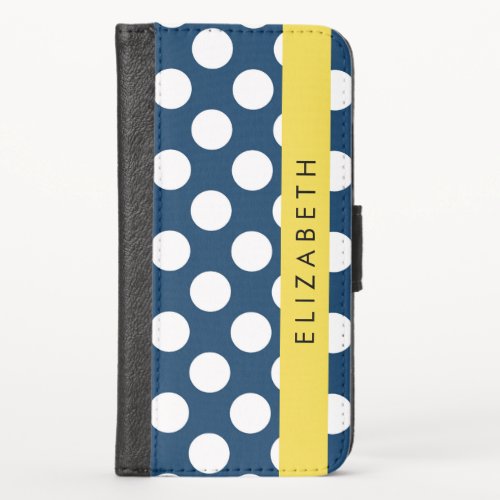 Navy Blue Polka Dots Polka Dot Pattern Your Name iPhone X Wallet Case