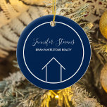 Navy Blue Real Estate Company Christmas Ceramic Ornament<br><div class="desc">This modern realtor Christmas ornament is custom made with your realty company name under the the agent name in chic typography. This minimalist green and white gift features a simple line drawing of a house. Contemporary holiday present for an agent working to help you buy a home.</div>