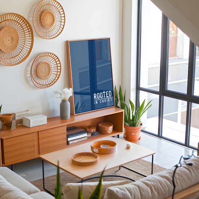 Navy Blue Rooted Christian faith quote Poster (Creator Uploaded)