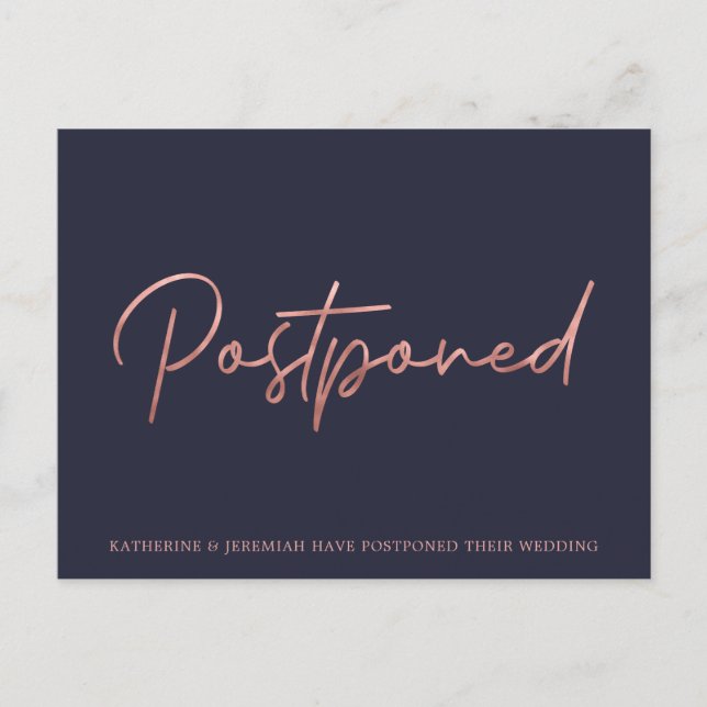 Navy Blue Rose Gold Foil Wedding Postponement Postcard (Front)